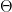\Theta