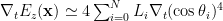 \nabla_t E_z(\mathbf{x}) \simeq 4 \sum_{i=0}^N L_i \nabla_t (\cos\theta_i)^4